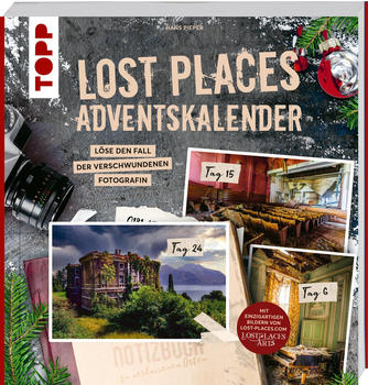 Topp Lost Places Adventskalender - Folge den Spuren der verschwundenen Fotografin