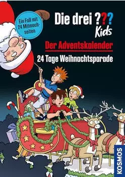 Kosmos Die drei ??? Kids: Adventskalender 24 Tage Weihnachtsparade mit Stickerbogen