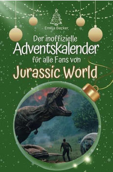 flip*flop Der inoffizielle Adventskalender für alle Fans von Jurassic World 2024