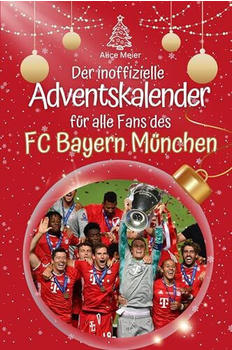 flip*flop Der inoffizielle Adventskalender für alle Fans des FC Bayern 2024