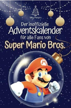 flip*flop Der inoffizielle Adventskalender für alle Fans von Super Mario Bros. 2024