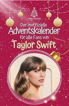 flip*flop Der inoffizielle Adventskalender für alle Fans von Taylor Swift 2024