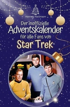 flip*flop Der inoffizielle Adventskalender für alle Fans von Star Trek 2024