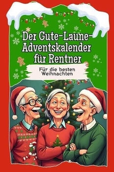 flip*flop Der Gute-Laune-Adventskalender für Rentner 2024