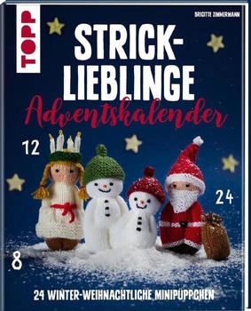 Busse Seewald Strick-Lieblinge Adventskalender. Adventskalenderbuch von Brigitte Zimmermann