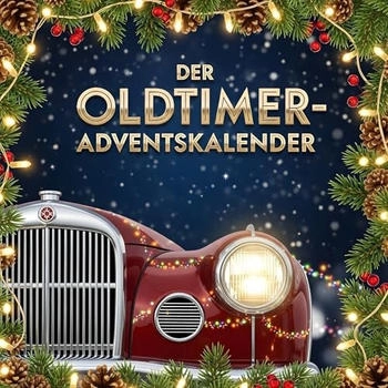 flip*flop Der Oldtimer-Adventskalender von Olivia Meier