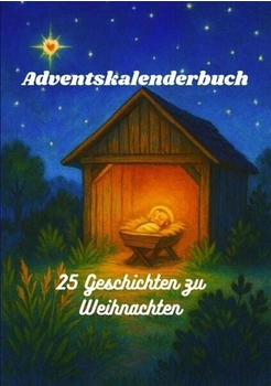 Bookmundo Adventskalenderbuch: 25 Geschichten zu Weihnachten
