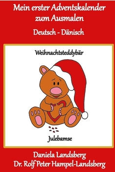 Books on Demand Mein erster Adventskalender zum Ausmalen: Deutsch Dänisch