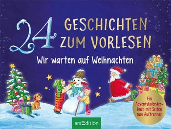 Ars Edition 24 Geschichten zum Vorlesen Wir warten auf Weihnachten