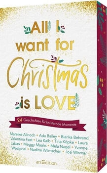 Ars Edition All I want for Christmas is Love