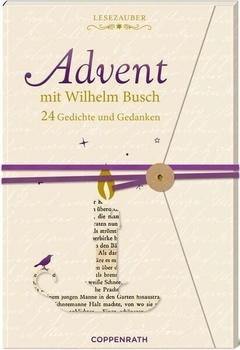 Coppenrath Brief-Adventskalenderbuch Advent mit Wilhelm Busch: 24 Gedichte und Gedanken (Literarische Adventskalender)