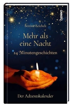 St. Benno Verlag Mehr als eine Nacht: 24 Minutengeschichten