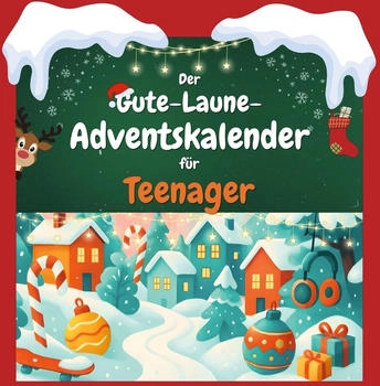 flip*flop Der Gute-Laune-Adventskalender für Teenager