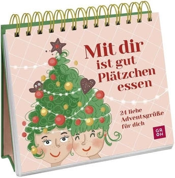 Groh Mit dir ist gut Plätzchen essen