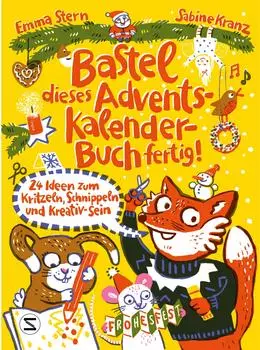 Egmont Schneiderbuch Bastel dieses Adventskalenderbuch fertig