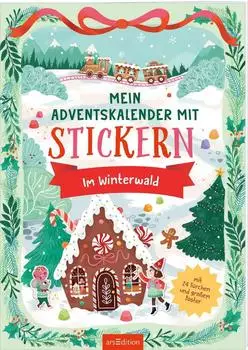 Ars Edition Mein Adventskalender mit Stickern - Im Winterwald