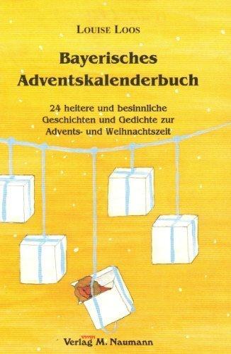 Naumann & Göbel Gedichte Adventskalenderbuch: 24 Geschichten Gedichte zur Advents- Weihnachtszeit