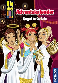 Kosmos Die drei !!! Adventskalender - Engel in Gefahr