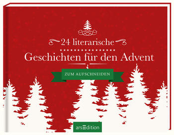 Ars Edition 24 literarische Geschichten für den Advent Adventskalender