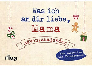 Riva Verlag Was ich an dir liebe, Mama Adventskalender