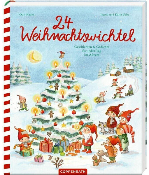 Die Spiegelburg 24 Weihnachtswichtel - Geschichten & Gedichte für jeden Tag im Advent