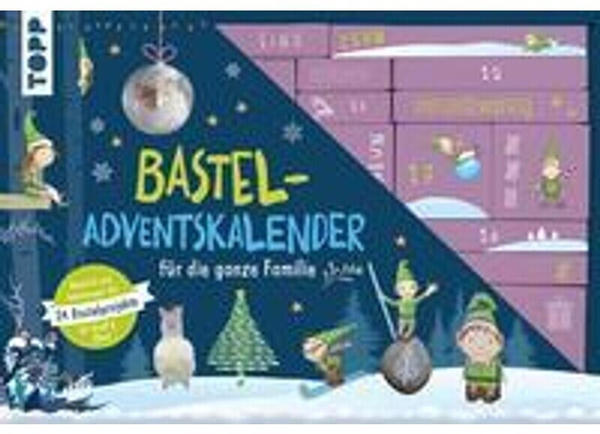Topp Bastel-Adventskalender für die ganze Familie