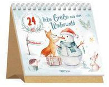 Tr&ouml;tsch Adventskalender - 24 liebe Gr&uuml;&szlig;e aus dem Winterwald
