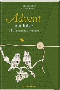 Die Spiegelburg Coppenrath Lesezauber: Advent mit Rilke - Briefbuch zum Aufschneiden