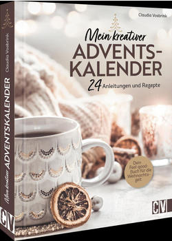 Christophorus Verlag Mein kreativer Adventskalender - 24 Anleitungen und Rezepte