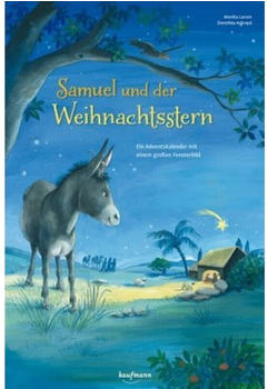 Kaufmann Verlag Samuel und der Weihnachtsstern: Ein Adventskalender mit einem großen Fensterbild