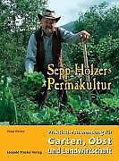 Stocker Sepp Holzers Permakultur Holzer Buch
