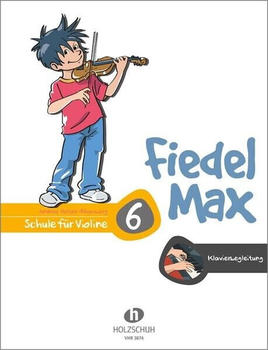 Musikverlag Holzschuh Fiedel-Max Violine Klavierbegleitung als Buch von Andrea Holzer-Rhomberg