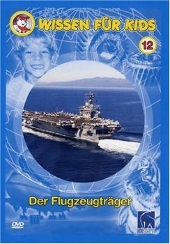 Icestorm Wissen für Kids 12 - Der Flugzeugträger