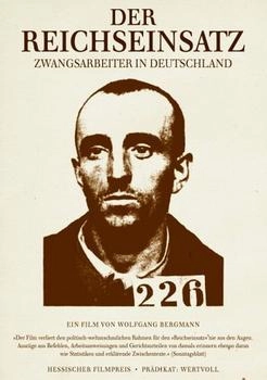 absolut Medien Der Reichseinsatz - Zwangsarbeiter in Deutschland