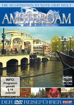 MCP Sound & Media Die schönsten Städte der Welt - Amsterdam