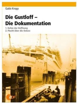 UFA Guido Knopp: Die Gustloff - Die Dokumentation