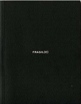 Lowave Fragil(e)