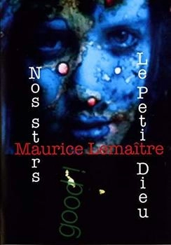 Lowave Maurice Lemaitre - Nos Stars / Le Petit Dieu