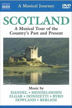 Naxos Various Artists - A Musical Journey: Scotland (NTSC)
