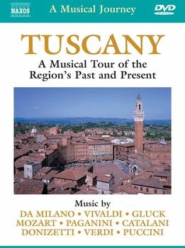 Naxos Various Artists - A Musical Journey: Die Toskana (NTSC)