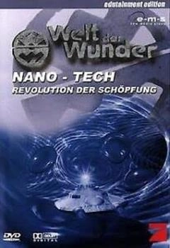EMS Welt der Wunder: Nano-Tech - Revolution der Schöpfung