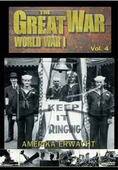 Alive The Great War - World War I, Vol. 4: Amerika erwacht
