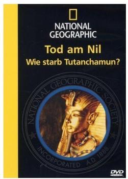 WVG Medien National Geographic - Tod am Nil / Wie starb Tutanchamun?