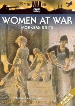 Cromwell Productions Women At War - Workers Unite [UK IMPORT]