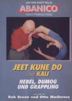 Abanico Jeet Kune Do und Kali 6 - Hebel, Dumog u. Grapp.
