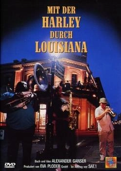 Cine Plus Mit der Harley durch Louisiana
