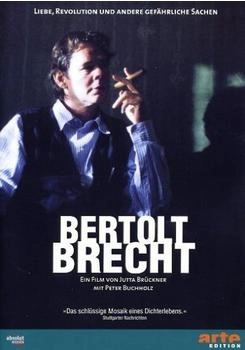 absolut Medien Bertolt Brecht - Liebe Revolution und andere gefährliche Sachen