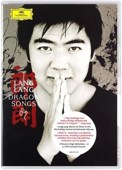 Universal Stud. Dragon Songs - Lang Lang in China