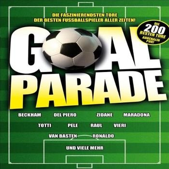 Universal Stud. Goal Parade - Die 200 besten Tore