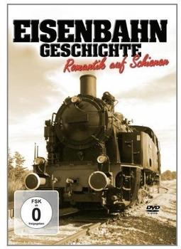 Eisenbahn-Geschichte [DVD]